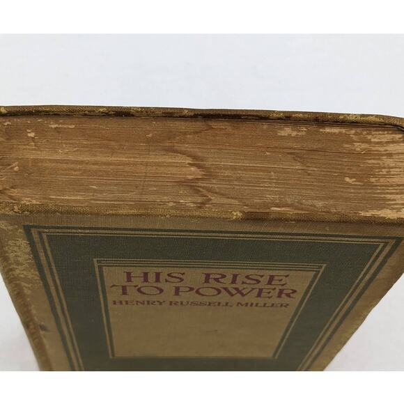 The Rise To Power By Henry Russell Miller Antiquarian Book 1911 - Picture 15 of 16